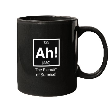 Discover Ah The element of surprise Mugs