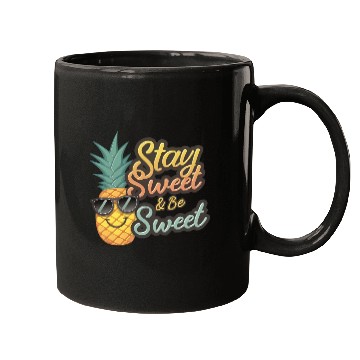 Discover "Cheerful Pineapple: Stay Sweet & Be Sweet" Mugs