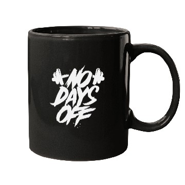 Discover No Days Off Mugs