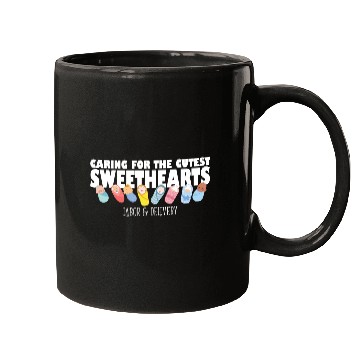 Discover Caring For Cutest Sweethearts Postpartum Nurse Mugs