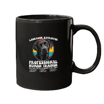 Discover LABRADOR RETRIEVER PROFESSIONAL HUMAN TRAINER Mugs