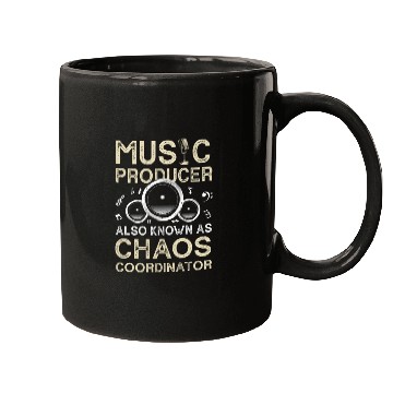 Discover Funny Music Producer Chaos Coordinator Mugs