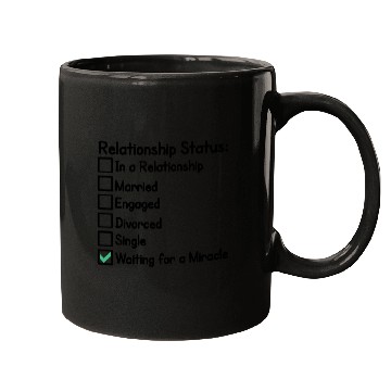 Discover relationship status funny typography quote design Mugs