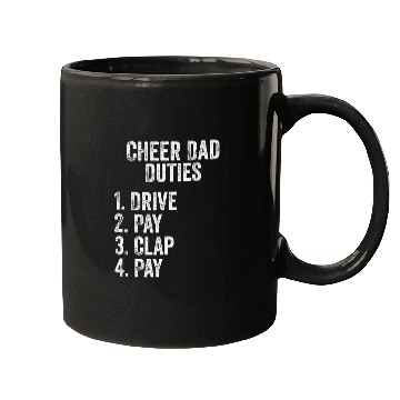 Discover Fathers Day Funny Cheer Dad Duties Drive Pay Clap Mugs