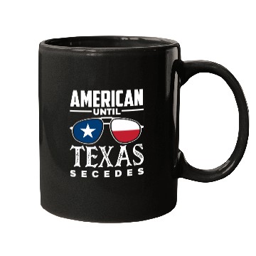 Discover American Girl Texas Secede Mugs