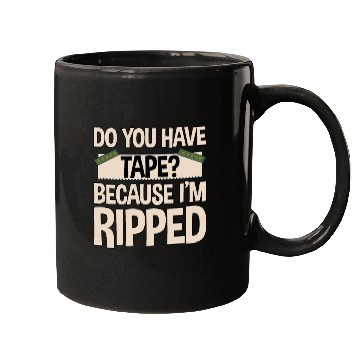 Discover Do You Have Tape Because I'm Ripped 2 Mugs