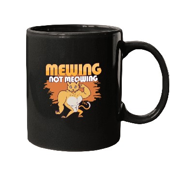 Discover Mewing Not Meowing Funny Cat Meme Jawline Mugs