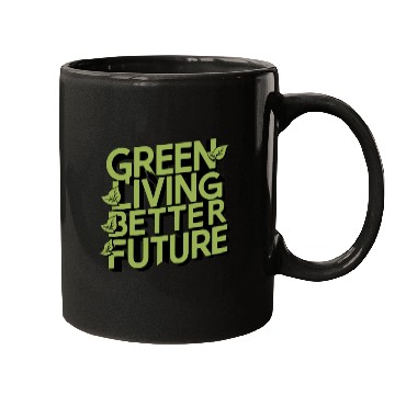 Discover Green living better future Mugs