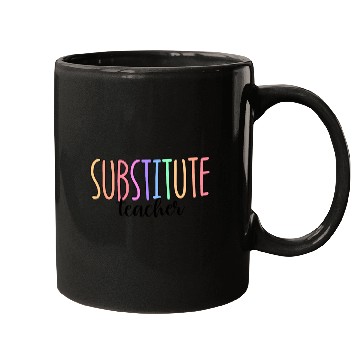 Discover Substitute Teacher Back To School Sub Teacher Mugs