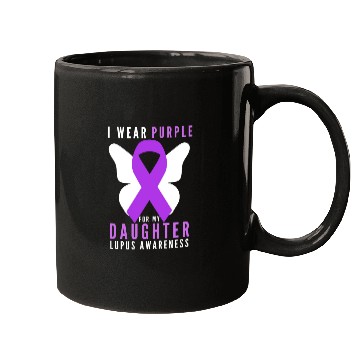 Discover I wear purple for my daughter lupus awareness Mugs