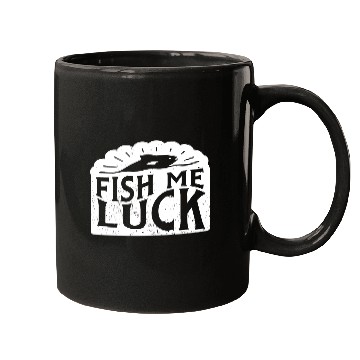 Discover Funny Lake River Fishing Pun Fish Me Luck Boating Mugs