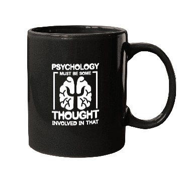 Discover Psychology Must Be Some Thought Involved In That Mugs