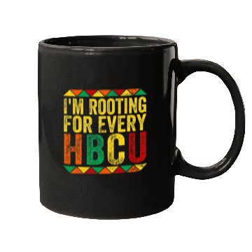Discover HBCU Black History Month I m Rooting For Every Mugs