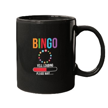 Discover Funny Bingo Yell loading Bingo night Mugs
