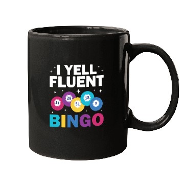 Discover I yell fluent Bingo Player Mugs