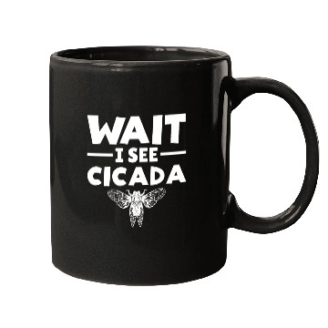 Discover Wait I See Cicada, Funny Colorful Cicada Spring Mugs