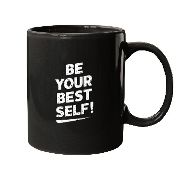 Discover Be Your Best Self Daily Motivation Mugs