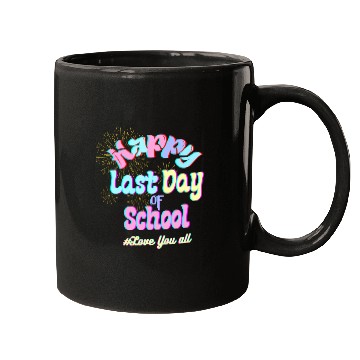 Discover Happy last day of school Teachers Mugs