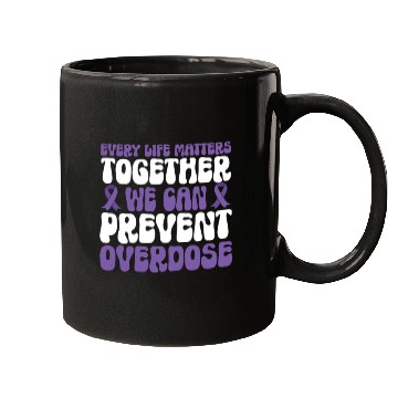 Discover Overdose Awareness – In August We Wear Purple Mugs