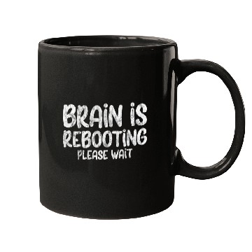 Discover Brain Is Rebooting Please Wait 3 Mugs