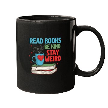 Discover Read Books Be Kind Stay Weird Reading Mugs