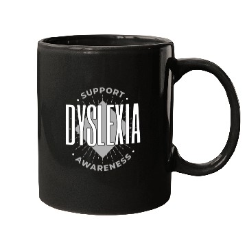 Discover Support Dyslexia Awareness Dyslexia Apraxia Mugs