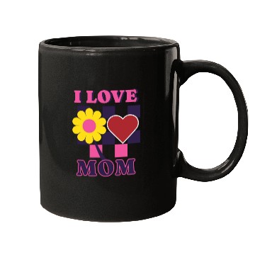 Discover " I LOVE U MOM " design: mothers day Mugs