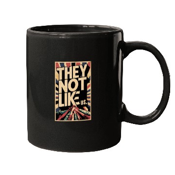 Discover They not like us Mugs