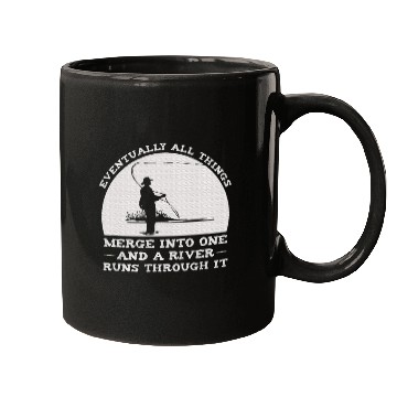 Discover A River Runs Through It Fly Fishing Mugs