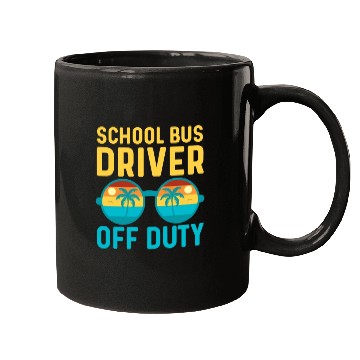 Discover School Bus Driver Off Duty | Vacation Relaxation Mugs