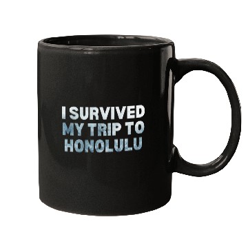 Discover My Trip Traveler Vacation Honolulu Mugs