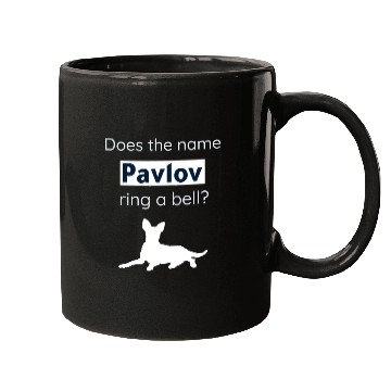 Discover Does The Name Pavlov Ring A Bell? Funny Psychology Mugs