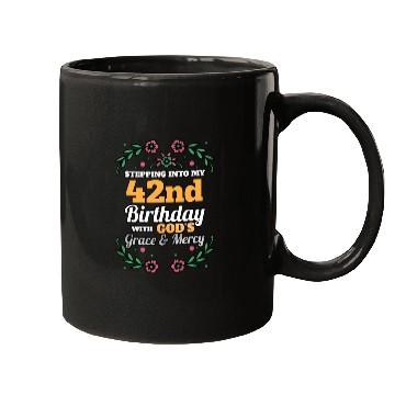 Discover Stepping into my 42nd Birthday Religious Bday Mugs