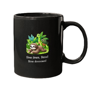 Discover Slow Down Steve! Sloth and Turtle Walking Slowly Mugs