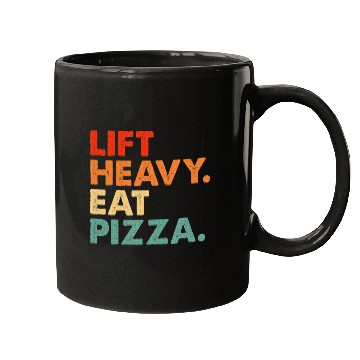 Discover Lift Heavy Eat Pizza Gym Fitness Pizza Lovers Mugs