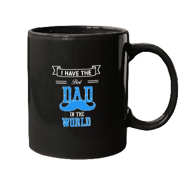 Discover I HAVE THE BEST DAD IN THE WORLD Mugs
