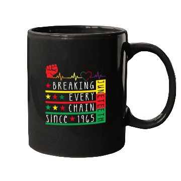 Discover Juneteenth Breaking Every Chain Since 1865 Mugs