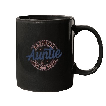 Discover Baseball Auntie Loud And Proud Mugs