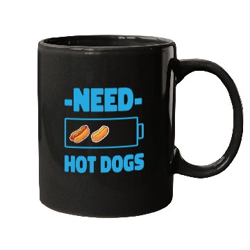 Discover Hot Dog Adult Battery Need Hot Mugs