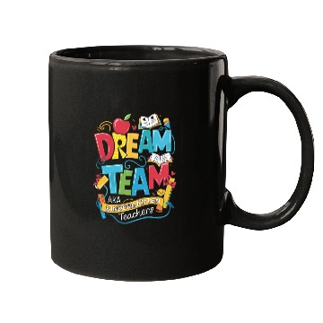 Discover Dream Team Kindergarten Teachers Back to School Mugs