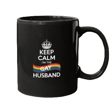 Discover Keep Calm I'm The Gay Husband Wife Dad LGBT Pride Mugs