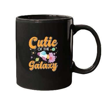 Discover Galactically Sweet: "Cutie Of The Galaxy" Girls, Mugs