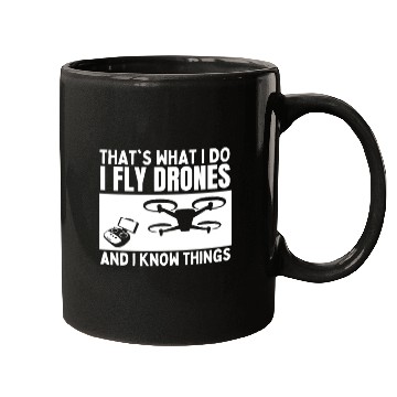 Discover Drones That's What I Do Funny Drone Pilot Mugs