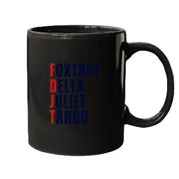 Discover FOXTROT DELTA JULIET TANGO WHITE Mugs