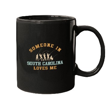 Discover Someone In South Carolina Loves Me Mugs