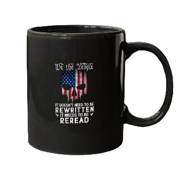Discover Patriot Skull US Flag USA Constitution Needs To Mugs
