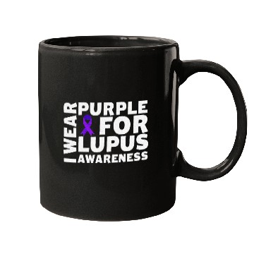 Discover I Wear Purple For Lupus Awareness Month Lupus Mugs