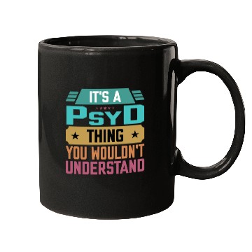 Discover PsyD Graduate Funny Psychology Doctor Mugs