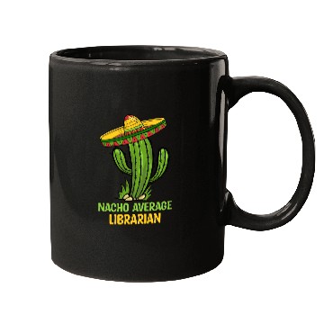 Discover Nacho Average Librarian Mugs