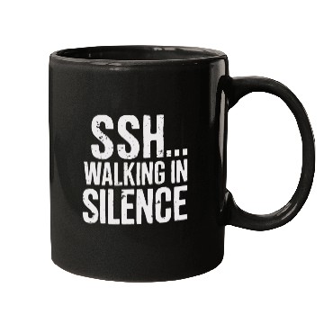Discover Ssh Walking In Silence Trend Silent Walking Mugs